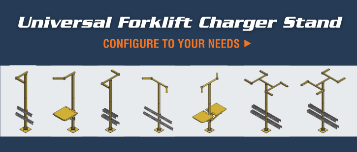 Universal Forklift Charging Stand configures to your needs